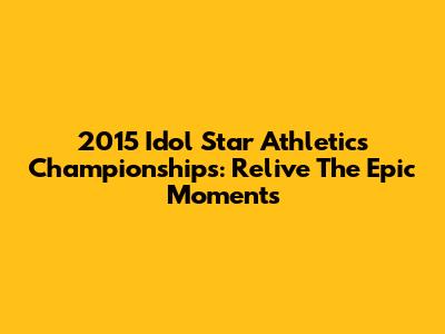 2015 Idol Star Athletics Championships: Relive The Epic Moments
