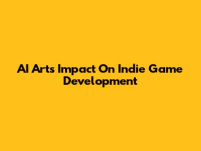 AI Art's Impact On Indie Game Development