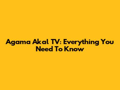 Agama Akal TV: Everything You Need To Know