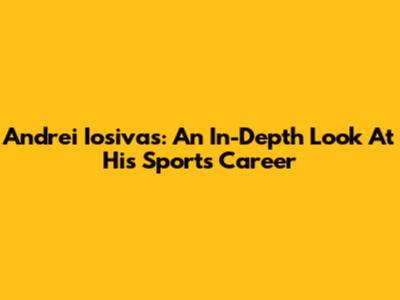 Andrei Iosivas: An In-Depth Look At His Sports Career