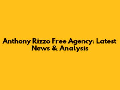 Anthony Rizzo Free Agency: Latest News & Analysis