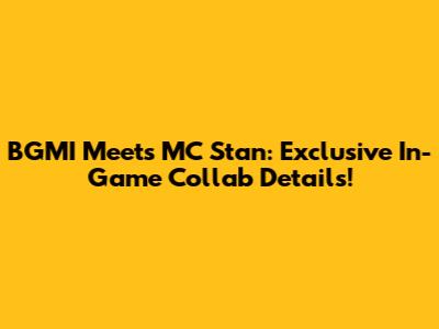 BGMI Meets MC Stan: Exclusive In-Game Collab Details!