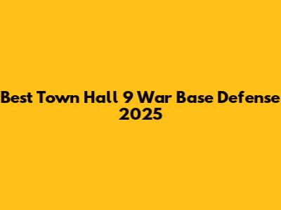Best Town Hall 9 War Base Defense 2025