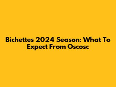Bichette's 2024 Season: What To Expect From Oscosc