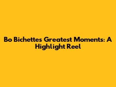 Bo Bichette's Greatest Moments: A Highlight Reel