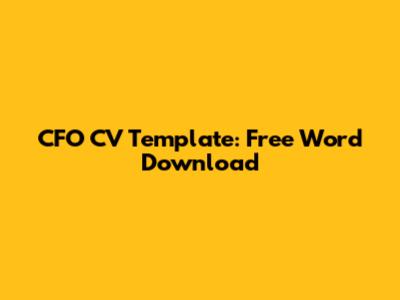 CFO CV Template: Free Word Download