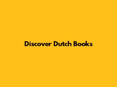 Discover Dutch Books
