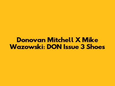 Donovan Mitchell X Mike Wazowski: DON Issue 3 Shoes
