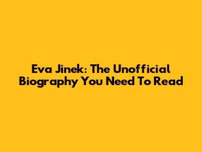 Eva Jinek: The Unofficial Biography You Need To Read