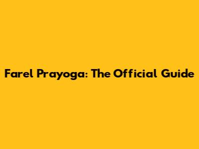 Farel Prayoga: The Official Guide