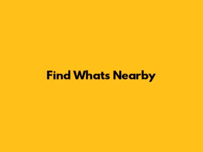 Find What's Nearby