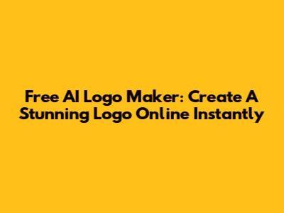 Free AI Logo Maker: Create A Stunning Logo Online Instantly