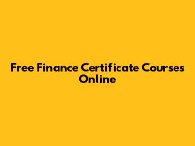 Free Finance Certificate Courses Online