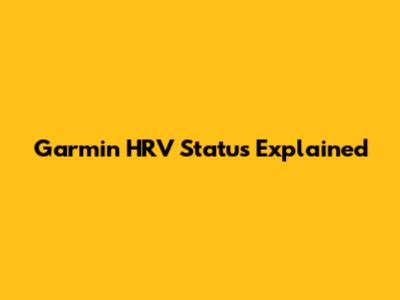 Garmin HRV Status Explained
