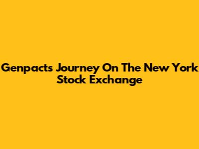 Genpact's Journey On The New York Stock Exchange