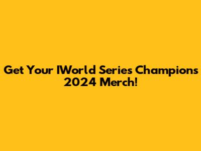 Get Your IWorld Series Champions 2024 Merch!