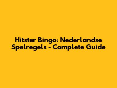 Hitster Bingo: Nederlandse Spelregels - Complete Guide