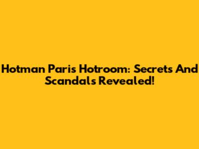 Hotman Paris' Hotroom: Secrets And Scandals Revealed!