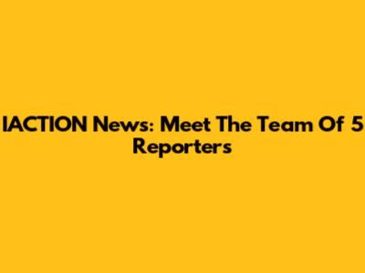 IACTION News: Meet The Team Of 5 Reporters