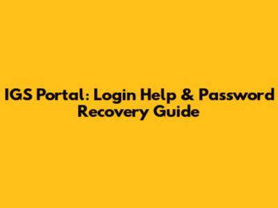 IGS Portal: Login Help & Password Recovery Guide