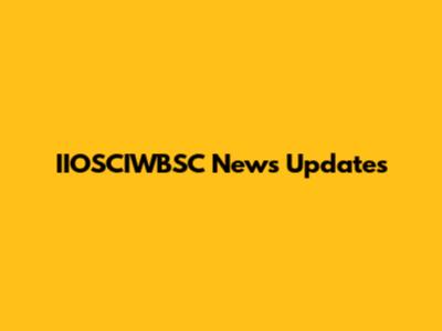 IIOSCIWBSC News Updates