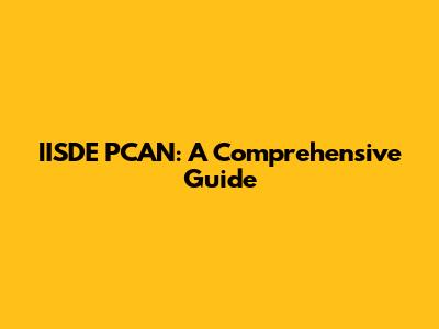 IISDE PCAN: A Comprehensive Guide