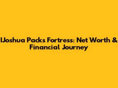 IJoshua Pack's Fortress: Net Worth & Financial Journey