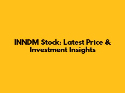 INNDM Stock: Latest Price & Investment Insights