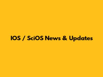 IOS / SciOS News & Updates