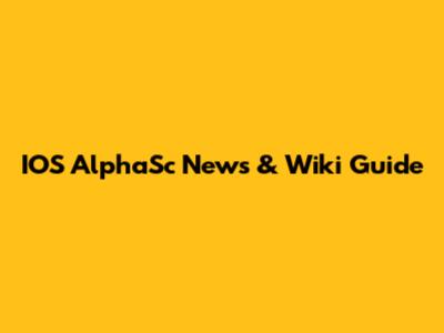 IOS AlphaSc News & Wiki Guide
