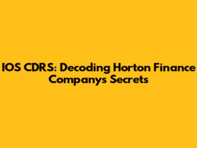 IOS CDRS: Decoding Horton Finance Company's Secrets