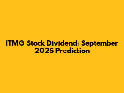 ITMG Stock Dividend: September 2025 Prediction