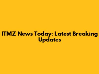 ITMZ News Today: Latest Breaking Updates