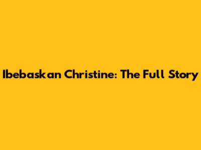 Ibebaskan Christine: The Full Story