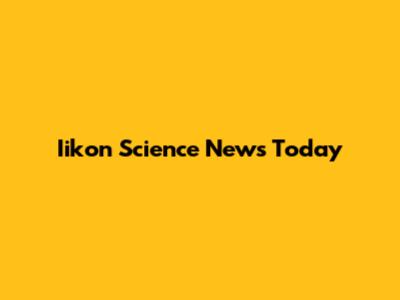 Iikon Science News Today