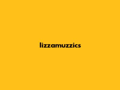 Iizzamuzzic's 