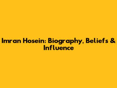 Imran Hosein: Biography, Beliefs & Influence