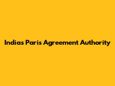 India's Paris Agreement Authority