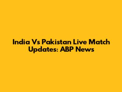 India Vs Pakistan Live Match Updates: ABP News