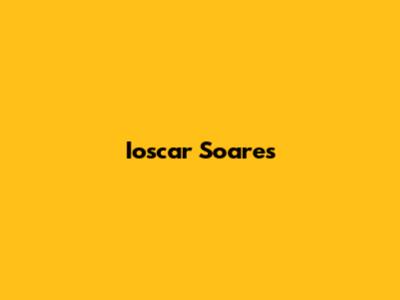 Ioscar Soares