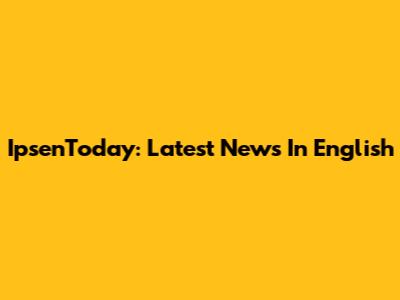 IpsenToday: Latest News In English