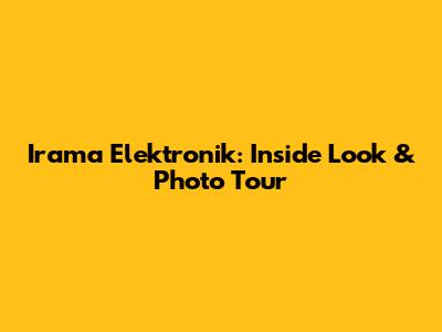 Irama Elektronik: Inside Look & Photo Tour