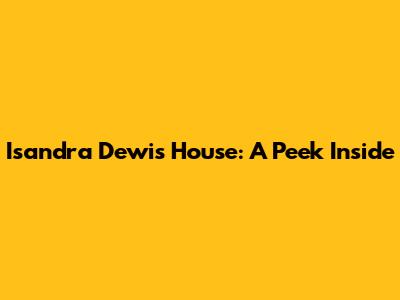 Isandra Dewi's House: A Peek Inside