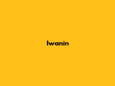 Iwanin