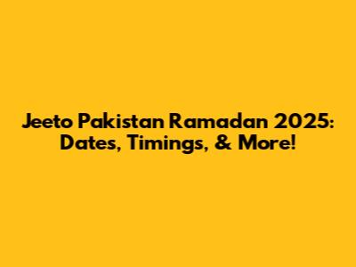 Jeeto Pakistan Ramadan 2025: Dates, Timings, & More!