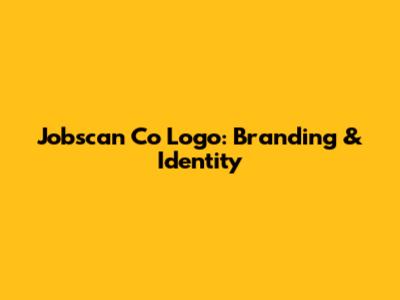 Jobscan Co Logo: Branding & Identity