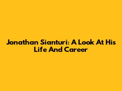 Jonathan Sianturi: A Look At His Life And Career