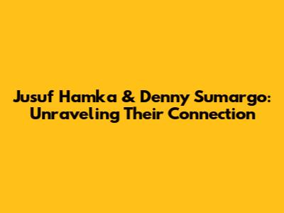Jusuf Hamka & Denny Sumargo: Unraveling Their Connection