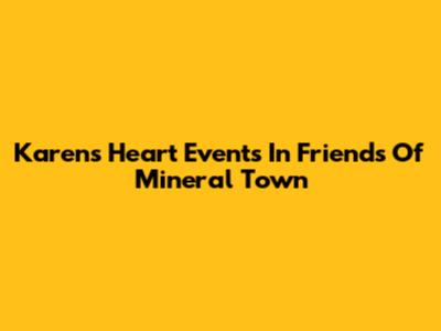 Karen's Heart Events In Friends Of Mineral Town