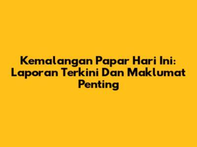 Kemalangan Papar Hari Ini: Laporan Terkini Dan Maklumat Penting